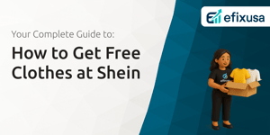 How to Get Free Clothes at Shein: Your Complete Guide