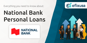 National Bank Personal Loans: Everything You Need to Know