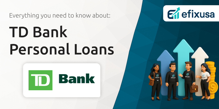 TD Bank Personal Loans: Everything You Need to Know